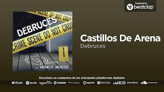 Debruces  - Castillos de Arena