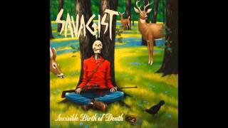 Savagist - Nourishment For Larval