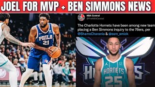 Joel Embiid MVP Season + Ben Simmons Charlotte Hornets Trade Rumors