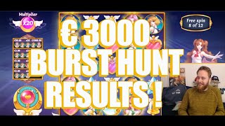 The €3000 Burst Hunt Results (Good one)[16-12-2020]