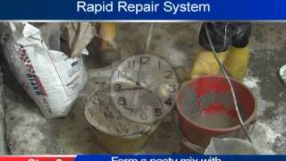 Rapid Repair System