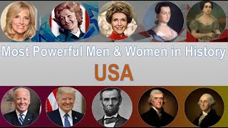 Most Powerful Men & Women in History USA -  Presidents & first ladie