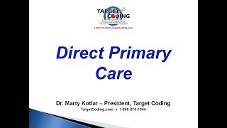 Target Coding Direct Primary Care 1