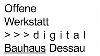 Bauhaus Dessau – Offene Werkstatt digital: Tutorial #1 – Abstrahieren mit Folien