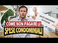 Come non PAGARE le spese del CONDOMINIO| Avv. Angelo Greco