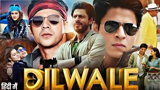 Dilwale Full Movie 2015 | Shahrukh Khan New Comedy Movie | New Bollywood Comedy Movie |Review \u0026Facts