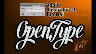 Adobe Illustrator for Beginners: The OpenType