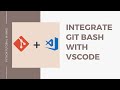 Integrate Git Bash with VsCode
