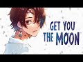 1 HOUR Nightcore - Get you the moon - kina (Lyrics)