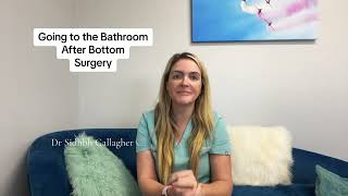 Using the bathroom after bottom surgery!