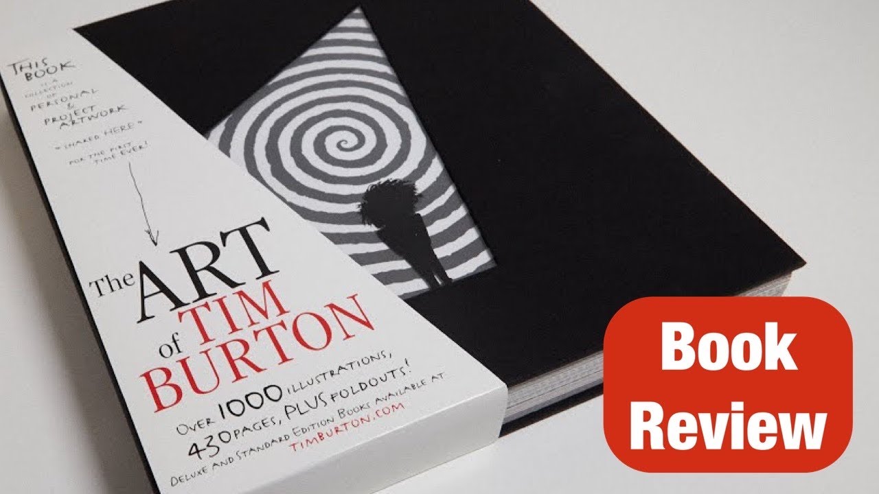 The Art Of Tim Burton - Tim Burton (Art Book Review) - YouTube