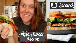 Vegan BLT Sandwich with Tempeh Bacon Recipe
