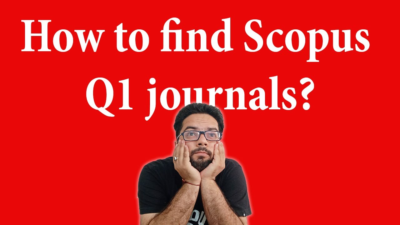 How To Identify Q1 Journals? - YouTube