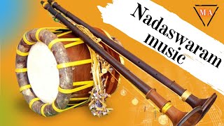 Nadaswaram Music | Mangala Vadyam | Nadaswaram Thavil Music