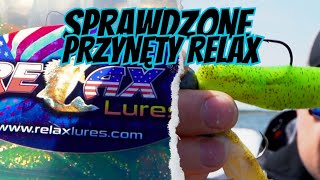 SPRAWDZONE PRZYNĘTY OD FIRMY RELAX! GUMY NA SZCZUPAKI, SANDACZE, OKONIE