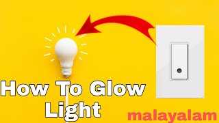 How to turn on the light | #gatiskandis | Malayalam Tutorials |