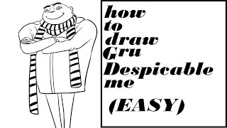 How to Draw - Gru *Cartoon* ~Despicable Me~  (Easy)