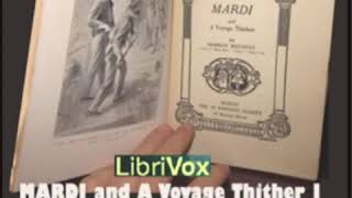 Mardi Vol. 1 by Herman MELVILLE read by Various Part 1/2 | Full Audio Book