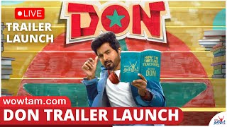 🔴Don Pre Release & Trailer Launch Event | Sivakarthikeyan | SJ Surya | Anirudh
