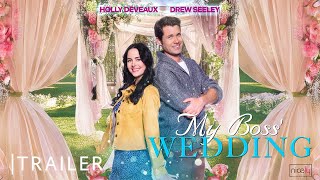 My Boss' Wedding | Trailer | Nicely Entertainment