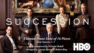 SUCCESSION (HBO Series) - Ultimate Piano Suite from the first 3 seasons (16 Pieces)