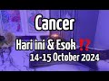 Cancer ♋️  Hari Ini & Esok ⁉️ (14-15 October 2024) Yang Terjadi Dalam Hidupmu...