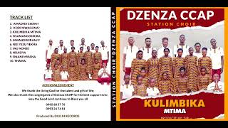 Dzenza CCAP Station Choir - Osamangosilira