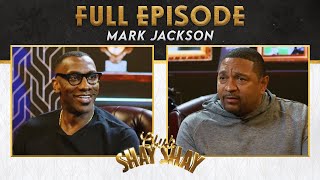 Mark Jackson explains why he isn't currently employed as an NBA coach | EP. 38 | CLUB SHAY SHAY S2