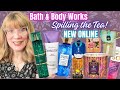 Bath & Body Works NEW Online - Spilling The Tea!!! Bridgerton, Wedding, Everyday Luxuries & More