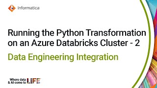 Running the Python Transformation on an Azure Databricks Cluster in Data Engineering Integration-2