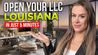 How To Start An LLC In Louisiana In Just 5 Minutes - Fast \u0026 Easy Guide | TeachTV