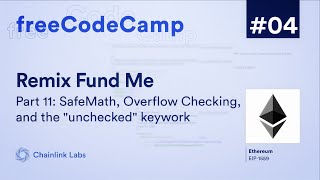 SafeMath, Overflow Checking, & More | Ultimate Web3 Solidity & Javascript Course | Lesson 4 Pt. 11