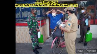 KEGIATAN BABINSA KORAMIL-04/CK KELURAHAN RAWA BUAYA