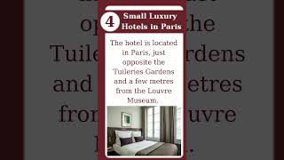 Shorts Top 5 Small Luxury Hotels in Paris