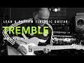 Tremble  (Mosaic MSC) • Lead & Rhythm Electric Guitar Cover