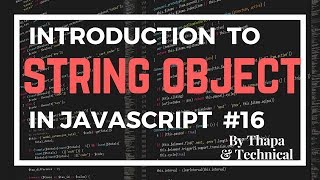 JavaScript Tutorial in Hindi part 16: JavaScript String Object in Hindi | String Object in Hindi