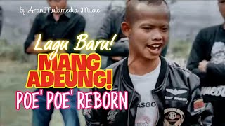 Poe Poe Poe - Mang Adeng - Lagu Sunda Lucu Kocak (Official Music Video)