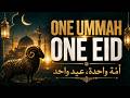 ONE UMMAH, ONE EID | Maher Zain Style | Emotional Eid Ul Adha Nasheed | Noah Lais | 2026