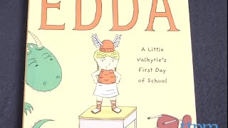 Edda: A Little Valkyrie's First Day of School from Henry Holt and Company