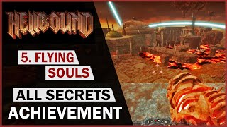 Hellbound (5. Flying Souls) - All Secret Locations - 300% GOD Achievement/Trophy