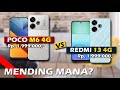 MENDING MANA? POCO M6 4G VS XIAOMI REDMI 13 4G