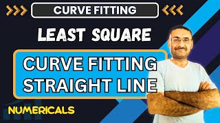 Least Square Method | Curve Fitting by Numerical Method | Straight Line | Btech | BCA | Bcom BSc JEE