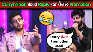 😂 Carryminati Solid Reply To Channel Promotion। Carryminati on Sandeep Maheshwari Show। Carryminati