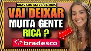 🚩AÇÕES DO BRADESCO SÃO UMA OPORTUNIDADE HISTÓRICA? LOUISE E BARSI DIVIDENDOS.