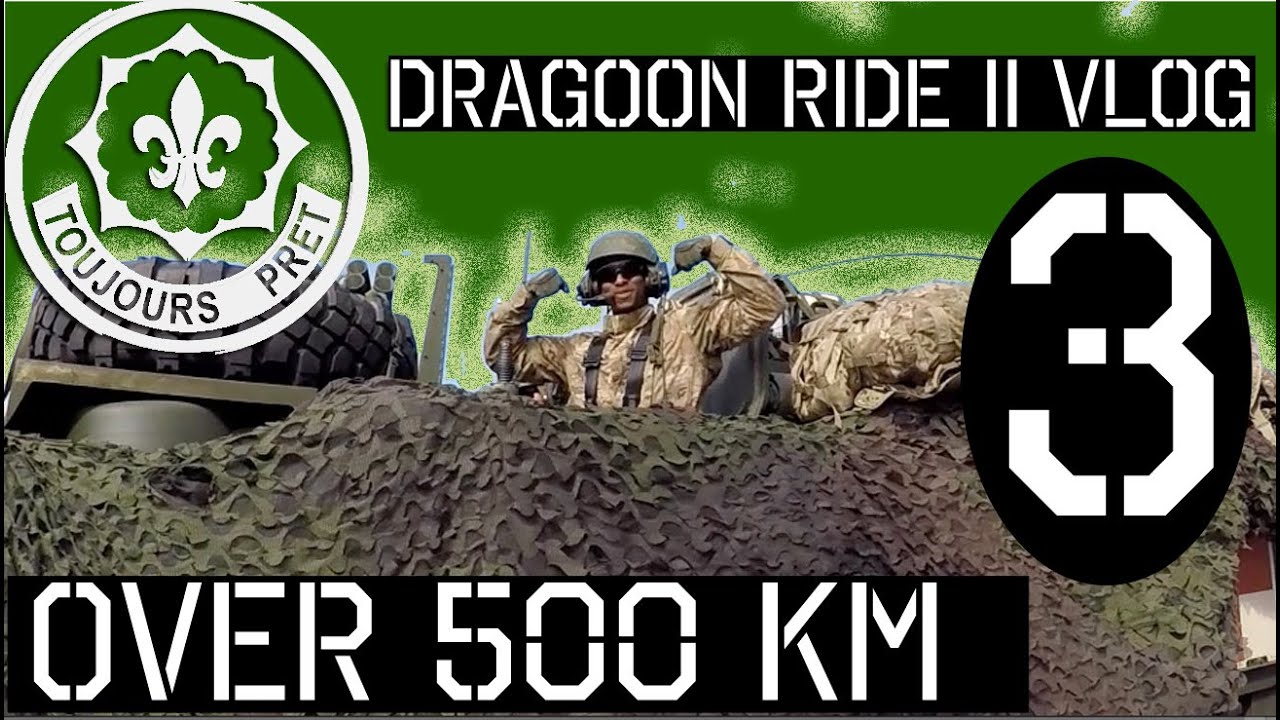 Dragoon Ride Ii Vlog Episode 3 Youtube