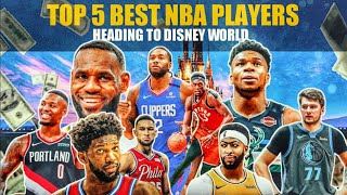 TOP 5 BEST NBA PLAYERS HEADING TO DISNEY WORLD | HIGHLIGHTS