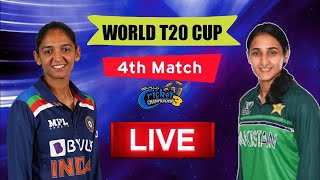 🔴 Live: India Women vs Pakistan Women, 4th Match - ICC Women T20 World Cup Match 2023 | Wcc3
