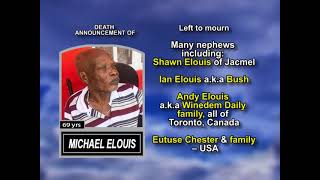 Michael Elouis ~ Long Obituary