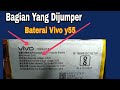 BAGIAN YANG DI JUMPER BATERAI VIVO Y55