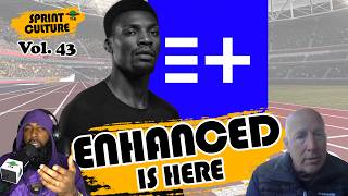 ENHANCED IS HERE! | Sprint Culture Vol. 43